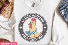 Cluck Around And Find PNG, Chicken Farm Sublimation PNG Product Image 2