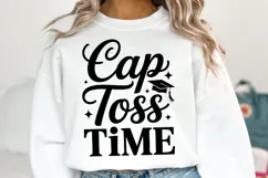 Cap Toss Time svg | Graduation Svg | Shirt Svg Product Image 1