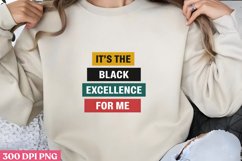 It&#039;s the Black Excellence PNG, Black History Month Sublimati Product Image 3