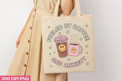 Fulled by coffee and anxiety PNG, Iced Coffee Sublimation Product Image 2