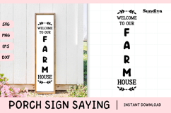 Porch Sign Saying SVG | Welcome To Our Farmhouse Product Image 1