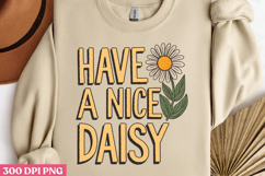 Have A Nice Daisy PNG, Wildflowers Sublimation PNG Product Image 2