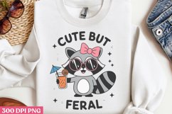 Cute But Feral PNG, Funny Sarcastic Sublimation Q Product Image 3