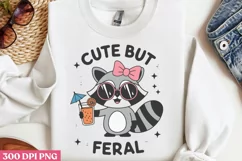 Cute But Feral PNG, Funny Sarcastic Sublimation Q Product Image 3