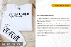 Fuel your fantasies SVG - Positive T-Shirt Design Product Image 2