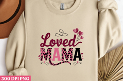 Loved MAMA PNG, Mothers day Mom sublimation Product Image 3