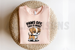Adorable Puppy Cartoon With Paws Off Quote Perfect Product Image 2
