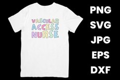 Funny Vascular Access Nurse, VAT Team, PICC Nurse SVG Product Image 2