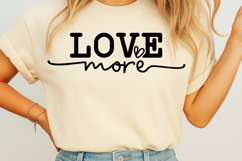 Love More SVG Product Image 3