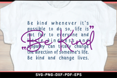 Be kind SVG, Kindness SVG, Positive quote t shirt designs Product Image 2