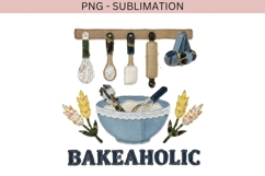 Bakeaholic PNG | Baking Lover Shirt Design | Rustic Kitchen Product Image 2