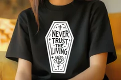 Never Trust The Living Svg, Funny Halloween Svg, coffin Svg. Product Image 3