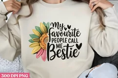 My favorite people call me PNG, Friendship Sublimation PNG Product Image 1