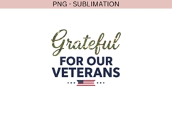 Grateful for Our Veterans PNG | Patriotic Military Product Image 2