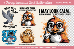 Funny Sarcastic Bird Sublimation PNG Product Image 1