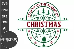 Believe In The Magic Of Christmas Round Sign SVG Design Product Image 1