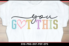You got this, Motivational quotes SVG PNG T shirt Design Product Image 2