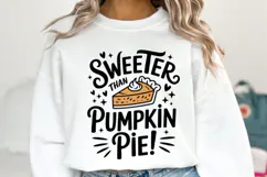 Sweeter than Pumpkin Pie Svg | Halloween Svg | Shirt Svg Product Image 2