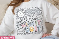 Dream It Wish It Do It PNG, Motivational Sublimation PNG Product Image 2