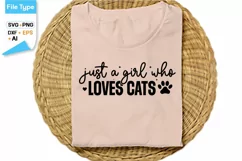 Just A Girl Who Loves Cats SVG Cut File | Cat SVG Design Product Image 2