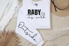Baby it's cold Sleeve SVG PNG, outside SVG Product Image 2