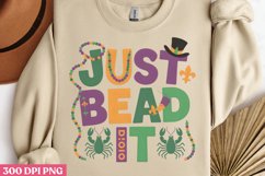 Just Bead It PNG, Mardi Gras Sublimation PNG Product Image 3