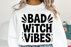 Bad Witch Vibes Svg | Halloween Svg | Shirt Svg Product Image 1