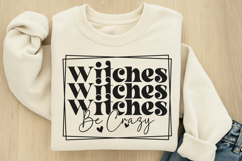 Witches be crazy SVG Product Image 2
