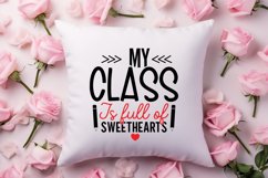 My class is full of sweethearts SVG Product Image 2