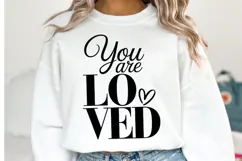 You are Lovced Svg Design | Svg Cut Files | Shirt Svg Product Image 1