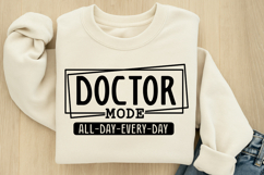 Doctor Mode All Day SVG Product Image 2