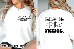 Follow me to the fridge Snack leader SVG PNG Product Image 2