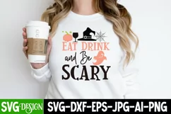 Eat Drink And be Scary SVG Cut File,Eat Drink And be Scary Product Image 2