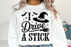 I Drive a Stick Svg | Halloween Svg | Shirt Svg Product Image 1