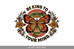 Be Kind To Your Mind, Butterfly and Flowers in Retro Color Product Image 3