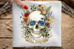 Still Thriving PNG Floral Skull Gothic Botanical Sublimation Product Image 3