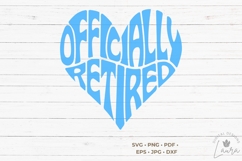 Officially Retired in the shape of a Heart SVG Cut File Product Image 1