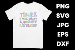 Funny Times I Was Right and Nobody Listened Sarcastic SVG Product Image 2