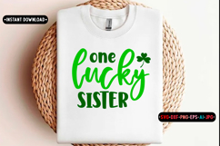 one lucky sister St. Patrick's Day SVG, St. Patrick's day Product Image 1