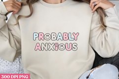 Probably Anxious PNG, Retro Positive Sublimation PNG Product Image 3