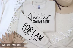 Fear Not Isaiah SVG Design - Sleeve T-shirt SVG Product Image 2