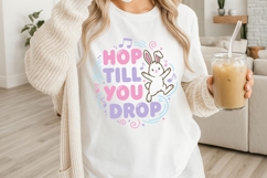 Hop Till You Drop Svg, Easter Bunny Svg, Funny Easter Svg. Product Image 2