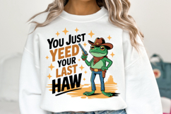 You Just yeed your last haw Svg | Svg Cut File | Shirt Svg Product Image 1