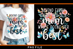 Behind every great kid is a mom who's doing her best PNG Product Image 2