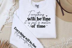 Everything will be fine it is just a matter of time Sleeve S Product Image 2