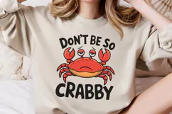 .Don't be so crabby PNG, Funny Animals Sublimation PNG Product Image 2
