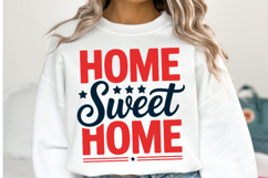 Home sweet home svg | 4th of july Svg | Shirt Svg Product Image 1