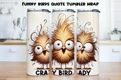 Funny bird quote Tumbler Wrap|PNG, 20 oz. Product Image 1