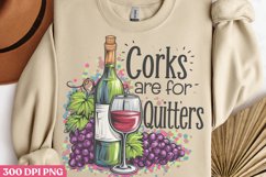 Corks are for quitters PNG, Wine Lover Sublimation PNG Product Image 3