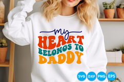 My Heart Belongs To Daddy Fathers Day Svg Design, Dad SVG Product Image 2